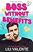 Boss Without Benefits (The ...