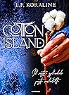 COTTON ISLAND - I...