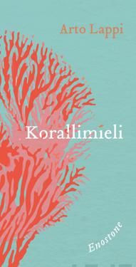 Korallimieli (Hardcover)