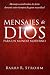 MENSAJES DE DIOS PARA UN MU...