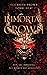 Immortal Crown (Freedom's H...