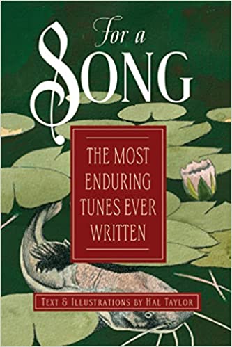 For a Song: The Most Enduring Songs Ever Written