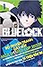 Bluelock - Tập 1