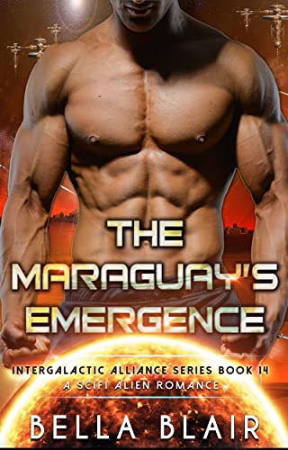 The Maraguay's Emergence (Intergalactic Alliance #14)