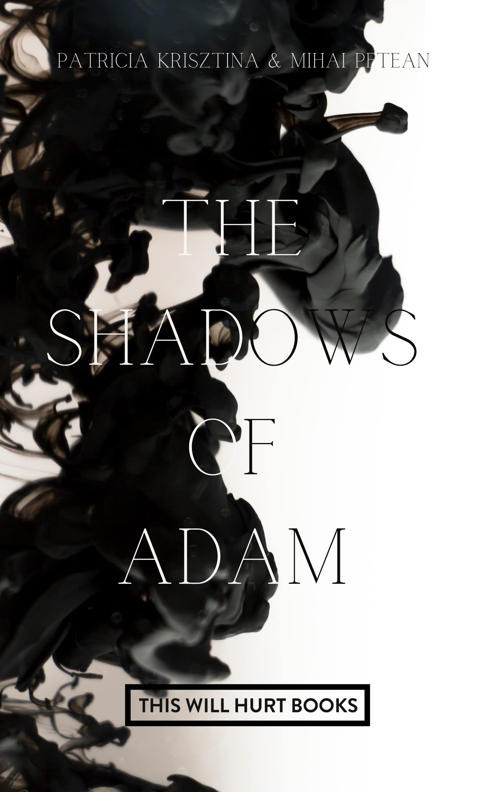 The Shadows of Adam (Adam's Legacies, #2)
