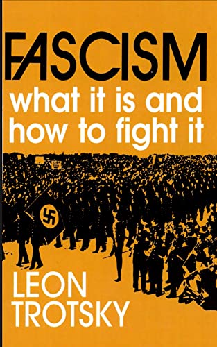 Fascism: What It Is and How to Fight It