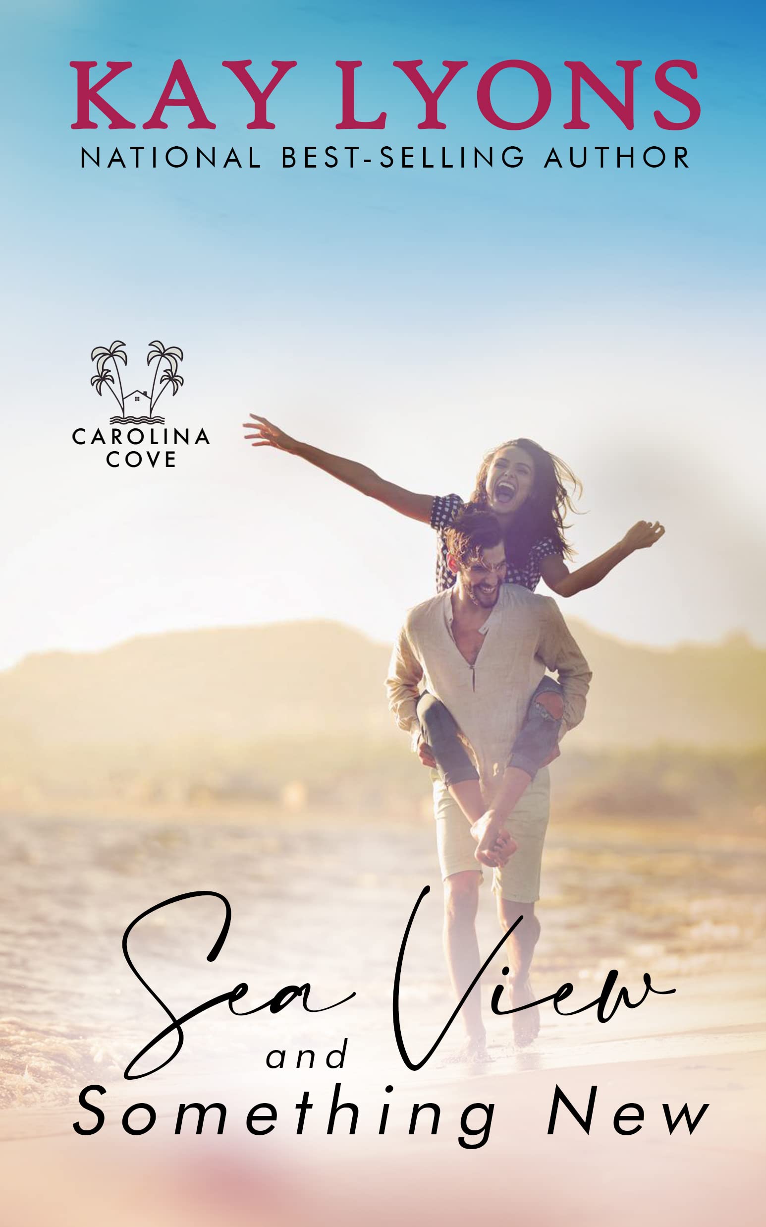 Sea View and Something New (Carolina Cove #5)