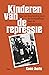 Kinderen van de repressie by Koen Aerts