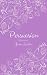Persuasion Illustrated version by Jane Austin by Jane Austen