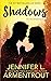 Shadows by Jennifer L. Armentrout