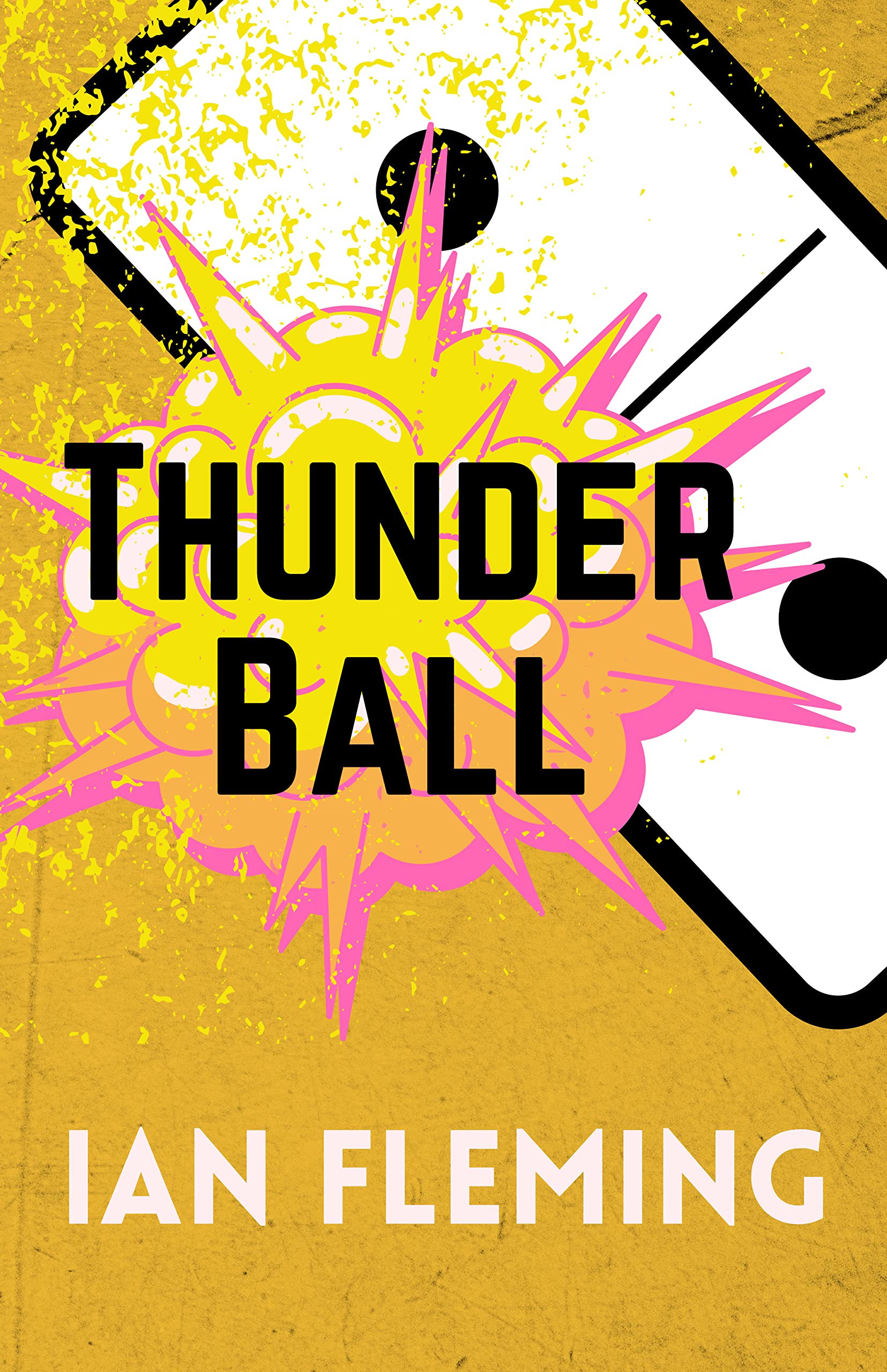Thunderball: James Bond Book Nine