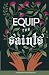 Equip The Saints
