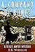 A Company of Bones: A Tenny...