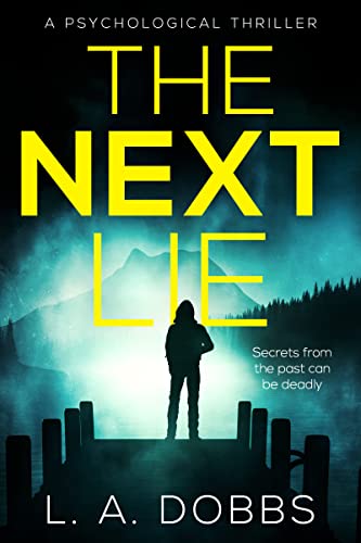 The Next Lie (Kindle Edition)