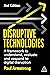 Disruptive Technologies: A ...