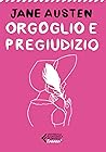 Orgoglio e pregiu...