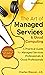 The Art of Managed Services...