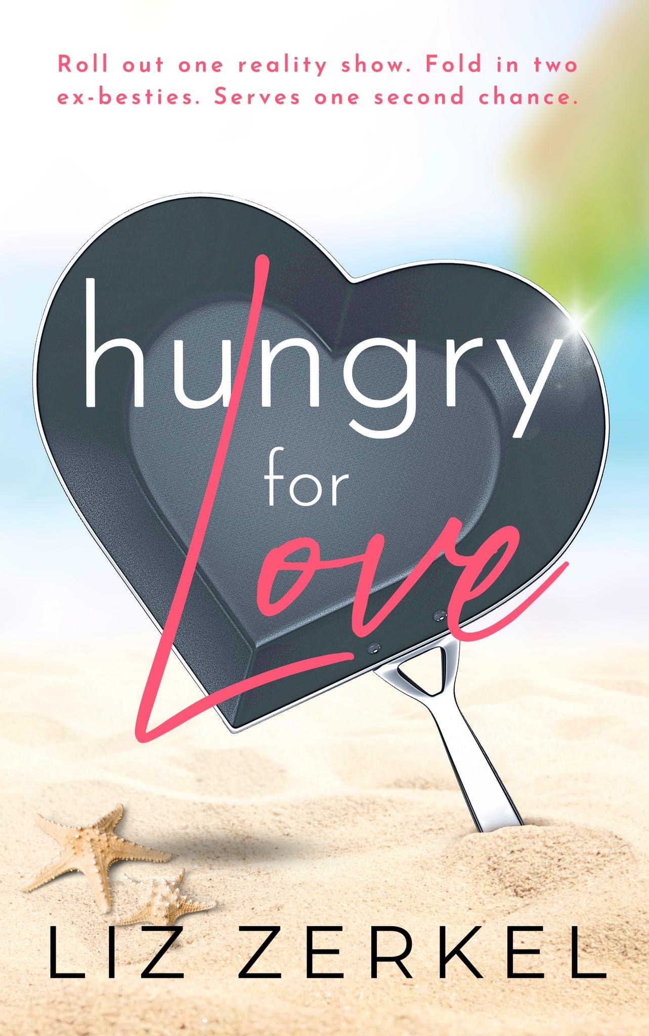 Hungry for Love (Hungry for Love, #1)