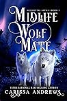 Midlife Wolf Mate (Accidental Alpha #3) Midlife Wolf Mate (Accidental Alpha #3)