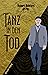 Tanz in den Tod (Robert Ash...