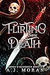 Flirting with Death (Orion's Daughter #2) Book cover for Flirting with Death (Orion's Daughter #2)