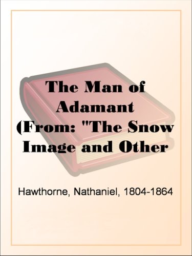 The Man of Adamant (Kindle Edition)