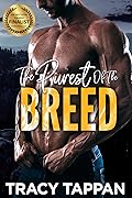 The Purest of the Breed (The Community, #2)
