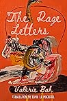 The Rage Letters by Valérie Bah