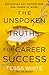 The Unspoken Truths for Career Success by Tessa  White