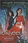 Unseelie by Ivelisse Housman