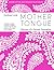 Mother Tongue: Flavours of ...