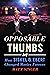 Opposable Thumbs: How Siskel & Ebert Changed Movies Forever