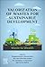 Valorization of Wastes for ...