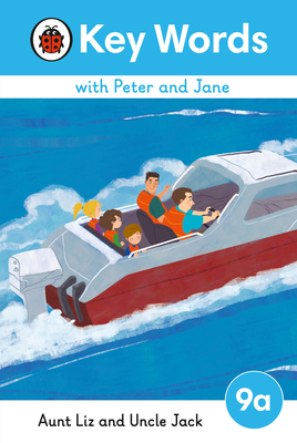 Key Words with Peter and Jane Level 9a – Aunt Liz and Uncle Jack (Ladybird Readers)