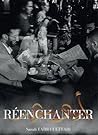 Réenchanter by Sarah Taïbi Guettari Réenchanter by Sarah Taïbi Guettari