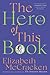 The Hero of This Book