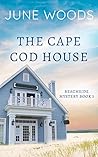The Cape Cod House