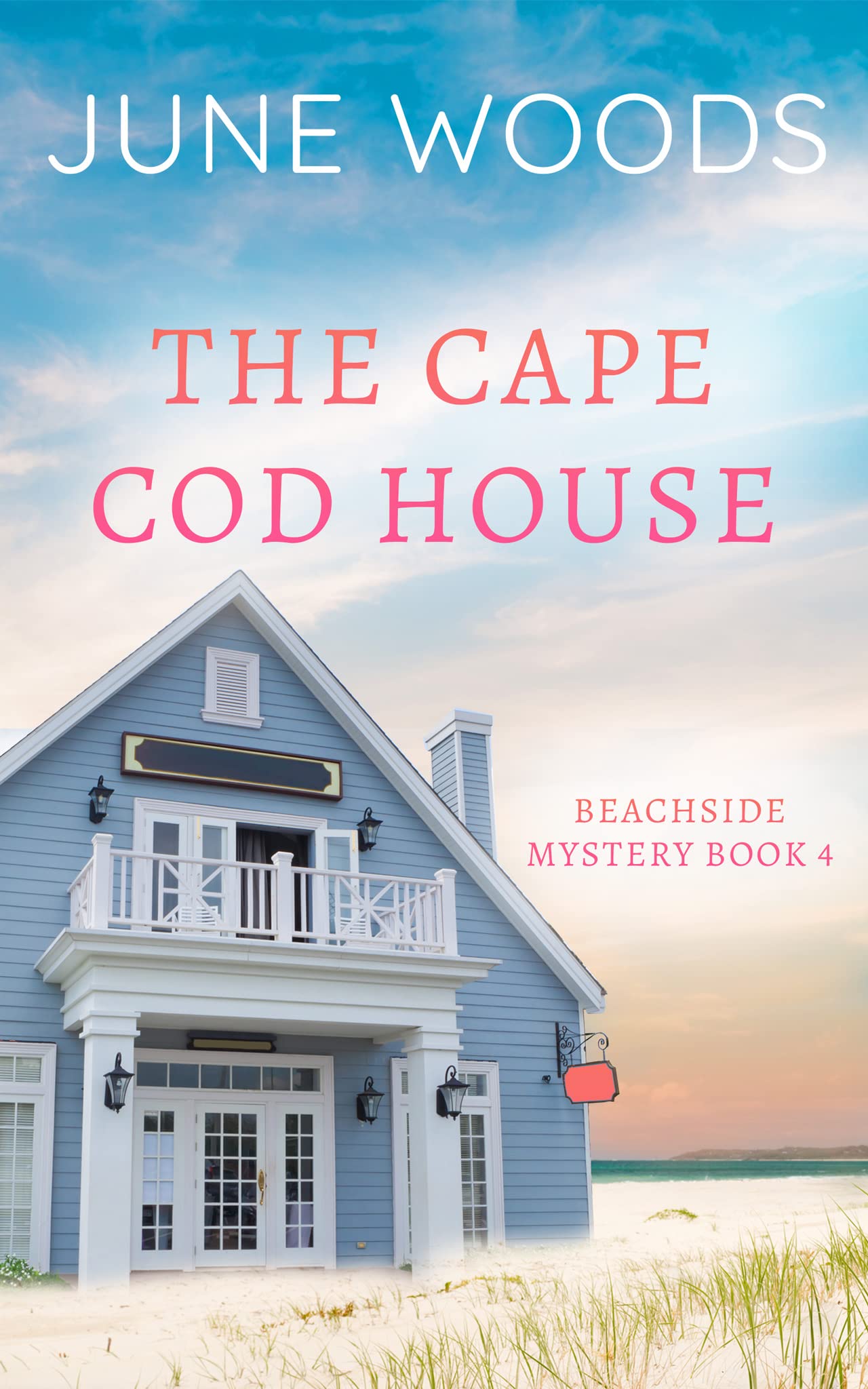 The Cape Cod House (Beachside Mystery Book 4)