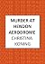 Murder at Hendon Aerodrome: The thrilling inter-war mystery series (Blind Detective)