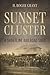 Sunset Cluster: A Shortline...