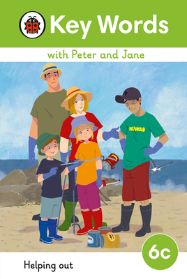 Key Words with Peter and Jane Level 6c – Helping Out (Ladybird Readers)