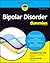 Bipolar Disorder For Dummies by Candida Fink