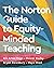 The Norton Guide to Equity-Minded Teaching by Isis Artze-Vega