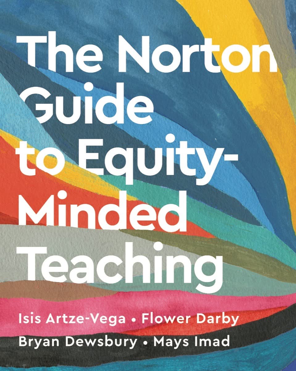 The Norton Guide to Equity-Minded Teaching (Paperback)