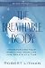 The Breathable Body: Transf...