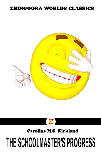 The Schoolmaster's Progress (Paperback)