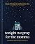 Tonight We Pray for the Momma: 100 Midnight Mom Devotions and Prayers