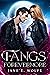 Fangs Forevermore: A Fated Mates Vampire and Werewolf Romance