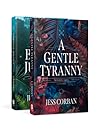The Nedé Rising Duology: A Gentle Tyranny / A Brutal Justice