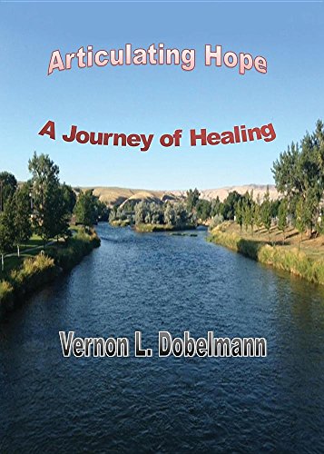 Articulating Hope: A Journey of Healing (Paperback)